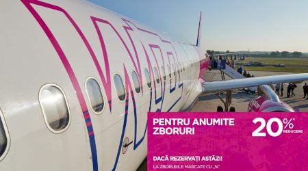 Bilete de avion ieftine: 20% reducere la sute de zboruri Wizz Air