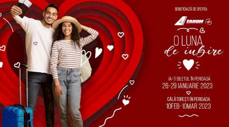 TAROM lansează oferte speciale pentru „Luna iubirii”